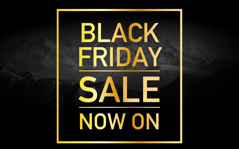 Black Friday Sale Now On