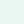 Colour : Seafoam
